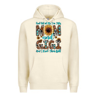 Sandshell god gifted me two titles mom and gigi  and i rock them both Premium Hoodie - JahusDesignShop
