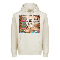 Oatmeal Heather i have lived a thousand lives Premium Hoodie - TumblerDesignByShophia