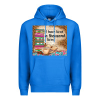 True Royal i have lived a thousand lives Premium Hoodie - TumblerDesignByShophia