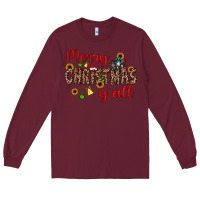 Burgundy merry christmas y'all Long Sleeve Tee - JahusDesignShop