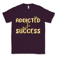 Plum addicted to success Classic Tee - MaliasSmallBusiness