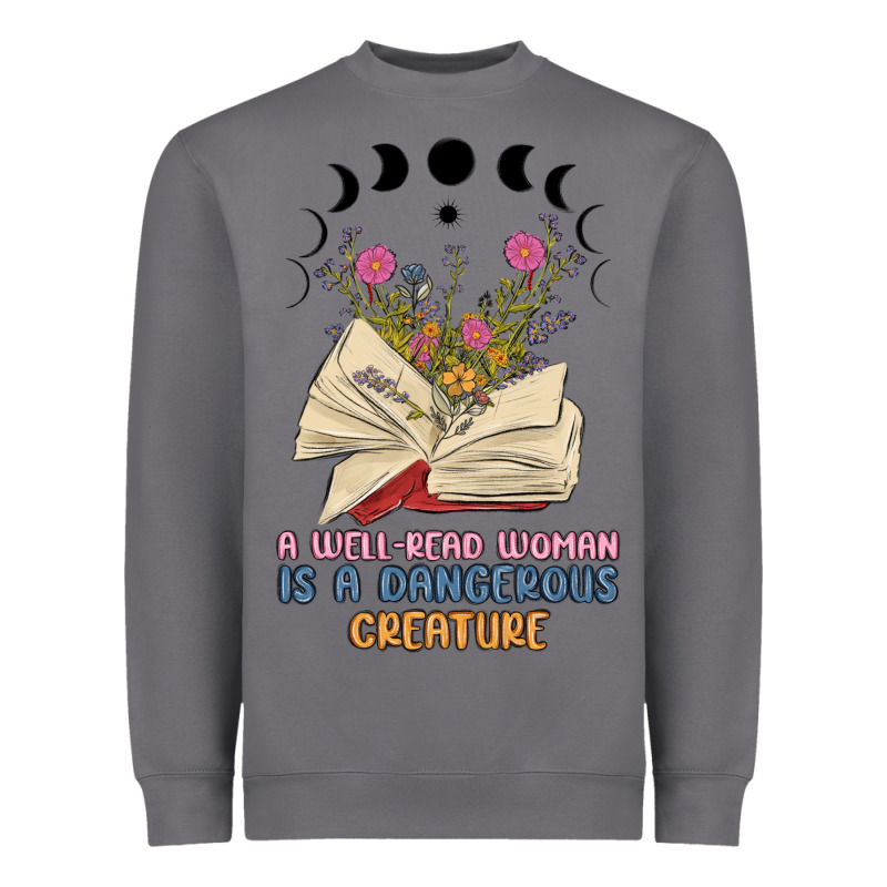 A Well Read Woman Is A Dangerous Creature Heavyweight Sweatshirt by MaliasSmallBusiness | Teevron