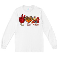 White peace love firefighter Long Sleeve Tee - NancyCooperArtShop