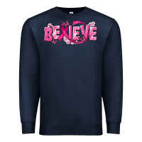 Cancer Believe Premium Sweatshirt | Teevron