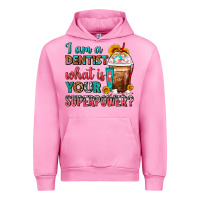 Fuchsia Pink I Am A Dentist What Is Your Superpower Frappe Urban Hoodie - FaDigitalArtStudio