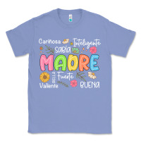 Colony Blue madre spanish mothers day Classic Tee - JahusDesignShop