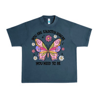 Midnight Navy you are exactly where you need to be Urban Heavy Tee - MaliasSmallBusiness