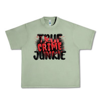 Oil Green true crime junkie Urban Heavy Tee - MaliasSmallBusiness