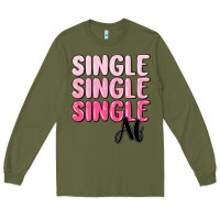 Army Green single af Long Sleeve Tee - MaliasSmallBusiness