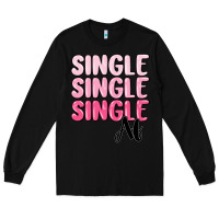 Black single af Long Sleeve Tee - MaliasSmallBusiness