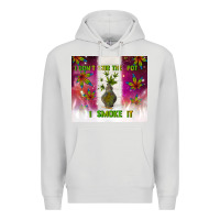 Dove Grey i don't stir the pot i smoke it Premium Hoodie - TumblerDesignByShophia