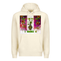 Sandshell i don't stir the pot i smoke it Premium Hoodie - TumblerDesignByShophia