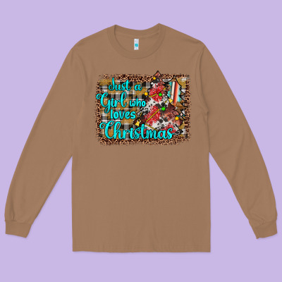 Just A Girl Who Loves Christmas Long Sleeve Tee Designed By Jahusdesignshop
