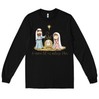 Black o come let us adore him Long Sleeve Tee - MaliasSmallBusiness