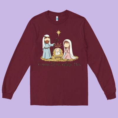 O Come Let Us Adore Him Long Sleeve Tee Designed By Maliassmallbusiness
