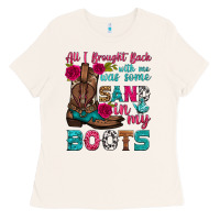 Bone all i brought back with me was some sand in my boots Ladies Tee - HRA Design Shop