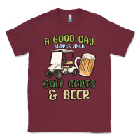 Burgundy a god day starts with golf carts and beer Classic Tee - MaliasSmallBusiness