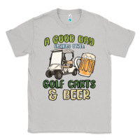 Moon Dust a god day starts with golf carts and beer Classic Tee - MaliasSmallBusiness