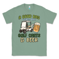 Sage a god day starts with golf carts and beer Classic Tee - MaliasSmallBusiness