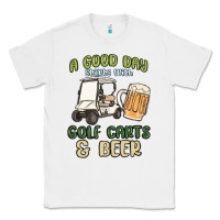 White a god day starts with golf carts and beer Classic Tee - MaliasSmallBusiness