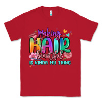 Red making hair beautiful is kinda my thing Classic Tee - MaliasSmallBusiness