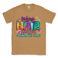 Toasted Coconut making hair beautiful is kinda my thing Classic Tee - MaliasSmallBusiness