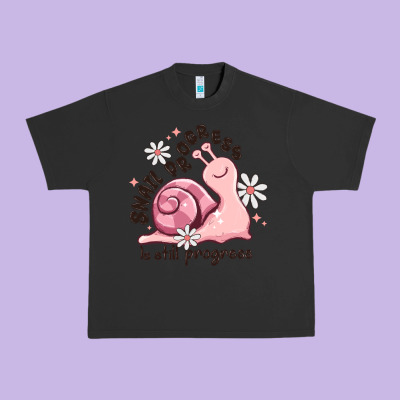 Snail Progress Is Stil Progress Urban Heavy Tee Designed By Maliassmallbusiness