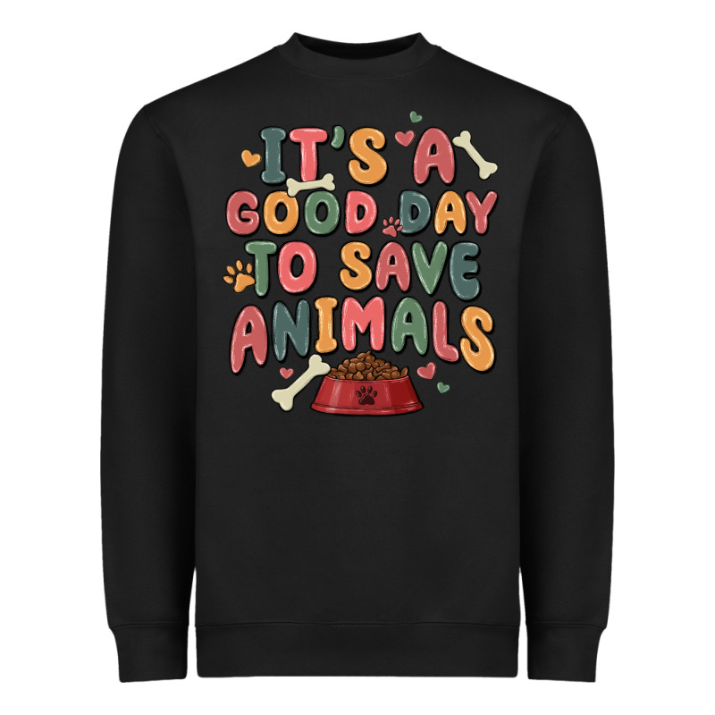 It's A Good Day To Save Animals Heavyweight Sweatshirt by MaliasSmallBusiness | Teevron