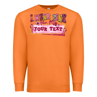 Carrot i wear pink for my custom Premium Sweatshirt - texasbilliewilder