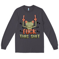 Smoke fuck this shit Long Sleeve Tee - MaliasSmallBusiness