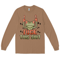 Toasted Coconut fuck this shit Long Sleeve Tee - MaliasSmallBusiness