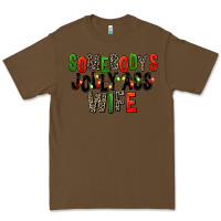 Cacao Somebody's Jolly Ass Wife Premium Tee - FaDigitalArtStudio