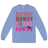 Colony Blue pink howdy howdy howdy Long Sleeve Tee - NancyCooperArtShop