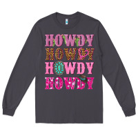 Smoke pink howdy howdy howdy Long Sleeve Tee - NancyCooperArtShop
