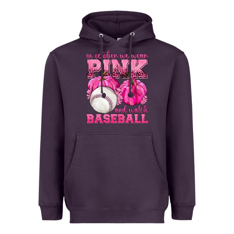 In October We Wear Pink And Watch Baseball Heavyweight Hoodie by texasbilliewilder | Teevron