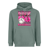 Sage In October We Wear Pink and Watch Baseball Heavyweight Hoodie - texasbilliewilder