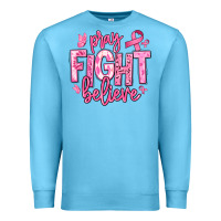 Ocean Blue pray fight believe breast cancer Premium Sweatshirt - texasbilliewilder