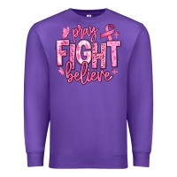 Purple pray fight believe breast cancer Premium Sweatshirt - texasbilliewilder