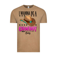 Vintage Coffee i wanna be a cowboy baby Vintage Tee - AdoDesignShop