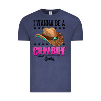 Vintage Denim i wanna be a cowboy baby Vintage Tee - AdoDesignShop