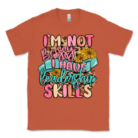 Copper i'm not bossy i just have leadership skills Classic Tee - MaliasSmallBusiness