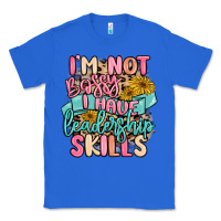 True Royal i'm not bossy i just have leadership skills Classic Tee - MaliasSmallBusiness