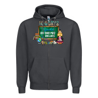 Smoke 100 days smarter 100 dias mas brillante Zipper Hoodie - SublimationCraftShop