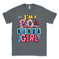Charcoal Heather i'm a 80's kinda girl Classic Tee - MaliasSmallBusiness
