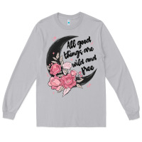 Moon Dust all good things are wild and free Long Sleeve Tee - MaliasSmallBusiness