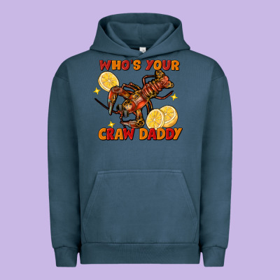 Crawfish Who's Your Craw Daddy Urban Hoodie Designed By Fadigitalartstudio