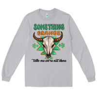 Moon Dust something orange tells me were not done Long Sleeve Tee - MaliasSmallBusiness