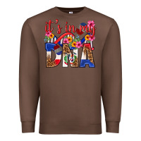 Chestnut its in my dna dominican republic Premium Sweatshirt - texasbilliewilder