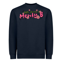 Having A Menty B, Cute And Trendy Heavyweight Sweatshirt | Teevron