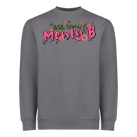 Storm having a menty b, cute and trendy Heavyweight Sweatshirt - MaliasSmallBusiness